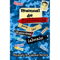 Manual de supervivencia para las entrevistas laborales