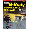 Mopar B-Body Performance Upgrades 1962-1979