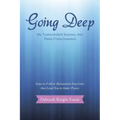 Going Deep: My Transcendent Journey into Theta Consciousness