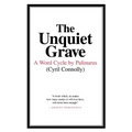 The Unquiet Grave: A Word Cycle by Palinurus