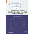 Transmission Lines in Digital Systems for EMC Practitioners