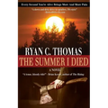 The Summer I Died: The Roger Huntington Saga, Book 1