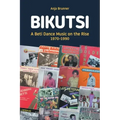 Bikutsi: A Beti Dance Music on the Rise, 1970-1990