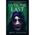 Until the Last: Book Three