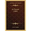 En Turania (1902)