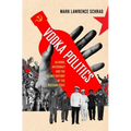 Vodka Politics: Alcohol, Autocracy, and the Secret History of the Russian State