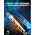 First 50 Songs You Should Play on Harmonica