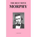 The Best Move: Morphy