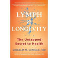 Lymph & Longevity: The Untapped Secret to Health