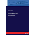 Protestant fiction: Second Edition