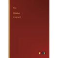 Philebus: in large print