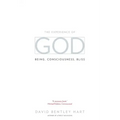 The Experience of God: Being, Consciousness, Bliss