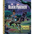 Shuri Is Brave! (Marvel: Black Panther)