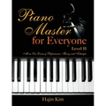Piano Master for Everyone Level II: All-In-One Course of Performance, Theory, and Technique