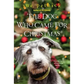 The Dog Who Came for Christmas
