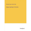 Eglogs, Epythapes & Sonettes