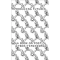 Producing Futures: A Research on Post-Cyber-Feminisms