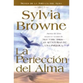 La Perfeccion del Alma