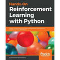 Hands-On Reinforcement Learning with Python: Master reinforcement and deep reinforcement learning using OpenAI Gym and TensorFlow
