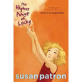 The Higher Power of Lucky