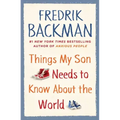 Things My Son Needs to Know about the World