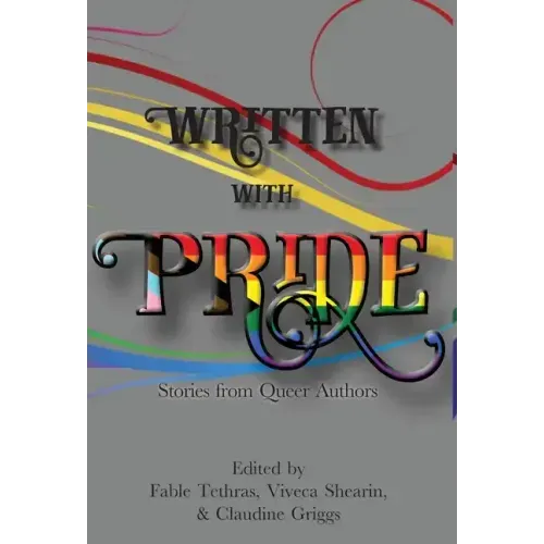 Written With Pride: Stories from Queer Authors