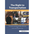 The Right to Transportation: Moving to Equity