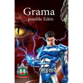 Grama...posible Edén: Versión original