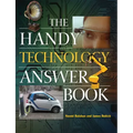 The Handy Technology Answer Book