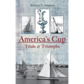 America's Cup: Trials & Triumphs