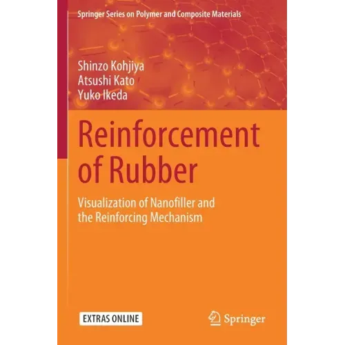 Reinforcement of Rubber: Visualization of Nanofiller and the Reinforcing Mechanism