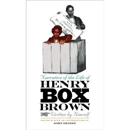 Narrative of the Life of Henry Box Brown
