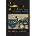 The Symbolic Quest: Basic Concepts of Analytical Psychology - Expanded Edition