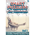 Smart Puzzlers for Weekends Vol 1: Sunday Crossword Puzzles Edition