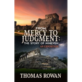 From Mercy to Judgment: The Story of Nineveh, An Exposition