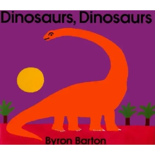 Dinosaurs, Dinosaurs