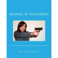 Firearms Manual for Guards, Private Investigators, and Supervisors: S.T.A.R. Edition