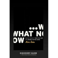 What Now Discovery Guide