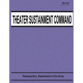 Theater Sustainment Command (FM 4-94)