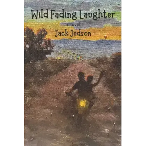 Wild Fading Laughter