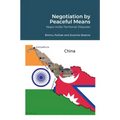 Negotiation by Peaceful Means: Nepo-India Territorial Disputes