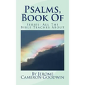 Psalms, Book Of: All The Bible Teaches About
