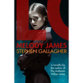 Melody James: A novella