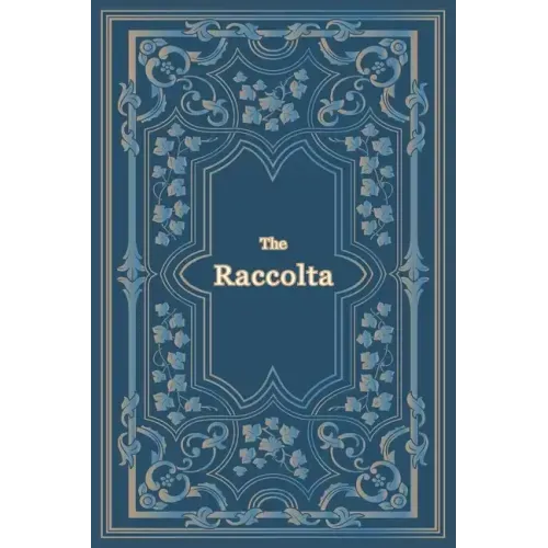 The Raccolta - Large Print