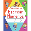 Aprender a Escribir Números: Libro Infantil de Contar y Trazar Números para Niños
