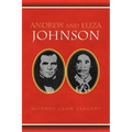 Andrew and Eliza Johnson