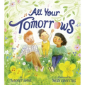 All Your Tomorrows