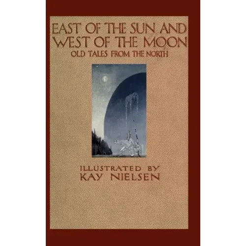 East of the Sun and West of the Moon