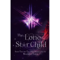 The Lone Star Child