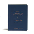 CSB Scripture Notebook, 1-2 Peter and Jude: Read. Reflect. Respond.
